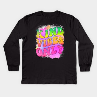 Kind Vibes Only, Positive Vibes Kids Long Sleeve T-Shirt